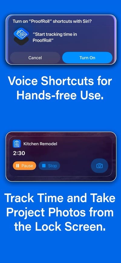 ProofRoll screenshot showing voice shortcuts and time tracking Live Activity